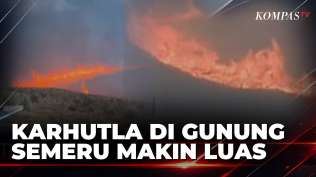 karhutla-gunung-semeru-makin-tak-terkendali-api-bakar-padang-savana-oro-oro-ombo-kompas-petang