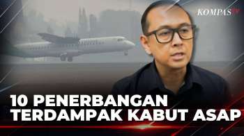 Kabut Asap Tebal Selimuti Banjarbaru, 10 Penerbangan Di Bandara Syamsudin Noor Terdampak