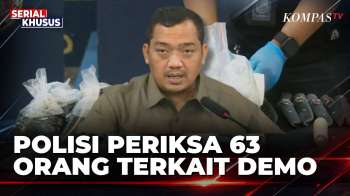 63 Orang Diduga Tunggangi Demo Diperiksa, Polisi Sita Senjata Hingga Bahan Molotov | SAPA MALAM