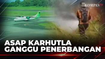 Dampak Karhutla, Penerbangan di Bandara Balikpapan Terganggu hingga 3 Jam | KOMPAS MALAM