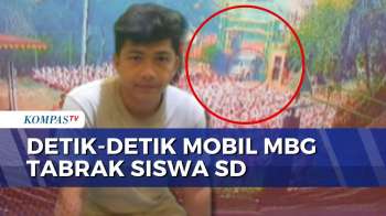 Tabrak Siswa SD, Sopir Mobil MBG Mengaku Tak Sempat Injak Rem | KOMPAS PETANG