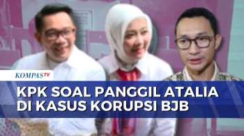 KPK Buka Peluang Periksa Atalia, Dalami Dugaan Aliran Dana Ke Ridwan Kamil Di Kasus Bank BJB