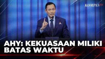 Jubir Demokrat Bantah Pidato AHY soal Batas Kekuasaan Berkaitan dengan Pilpres | KOMPAS PETANG