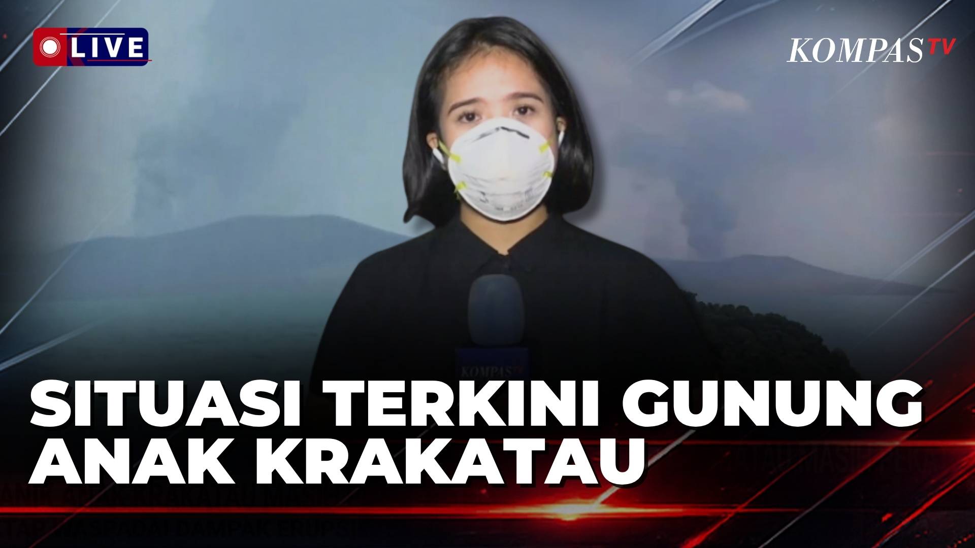 Pantauan Situasi Aktivitas Gunung Anak Krakatau dan Kualitas Udara di Serang Banten | KOMPAS MALAM