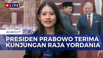 BREAKING NEWS - Iring-iringan Raja Yordania, Ini Tokoh Yang Akan Ikut Pertemuan Bilateral Di Istana