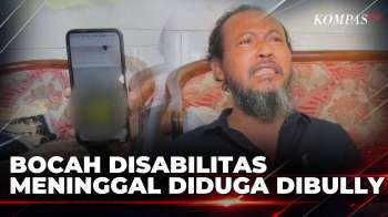Tangis Orangtua Anak Disabilitas Yang Meninggal Diduga Dibully: Anak Saya Salah Apa? | KOMPAS SIANG