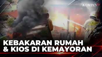 Diduga Korsleting, 4 Rumah dan 4 Kios di Kebon Kosong Kemayoran Terbakar | BERITA UTAMA