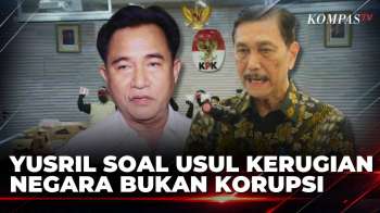 Luhut Usul Kerugian Negara Bukan Korupsi, Menko Yusril: Dipertimbangkan | KOMPAS MALAM