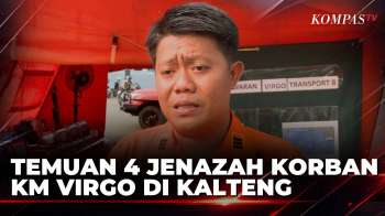Hari Ke-18 Pencarian Korban KM Virgo, Tim SAR Temukan 4 Jenazah Di Pesisir Kalteng | KOMPAS PETANG