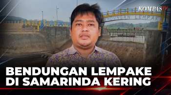 Bendungan Lempake Samarinda Darurat Kekeringan, Pengambilan Air PDAM Dibatasi | KOMPAS SIANG