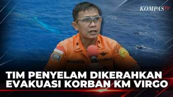 126 Korban KM Virgo Masih Dicari, Basarnas Kerahkan Tim Penyelam | KOMPAS SIANG