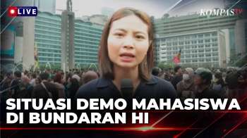 Bawa 5 Tuntutan, Begini Pantauan Situasi Demo Mahasiswa di Bundaran HI | KOMPAS PETANG