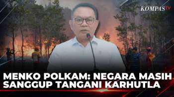 Menko Polkam Dudung Sebut Indonesia Masih Sanggup Tangani Karhutla Tanpa Status Bencana Nasional