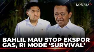 bahlil-pertimbangkan-stop-ekspor-gas-ke-negara-tetangga-utamakan-kebutuhan-dalam-negeri-sapa-malam