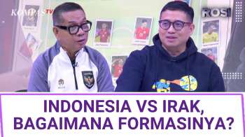 Indonesia Vs Irak di Kualifikasi Piala Dunia 2026, Begini Formasi Pemain Menurut Pengamat | ROSI