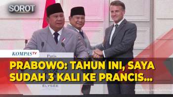 Depan Macron, Presiden Prabowo: Tahun Ini Saja Saya Sudah Tiga Kali Ke Prancis