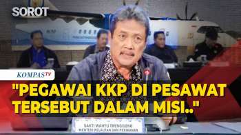 [FULL] Menteri KP Sakti Wahyu Trenggono: 3 Pegawai KKP Di Pesawat ATR 42-500 Hilang Kontak Di Maros