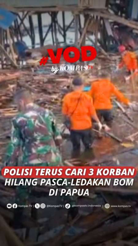 Polisi Terus Cari 3 Korban Hilang Pasca-Ledakan Bom Di Papua