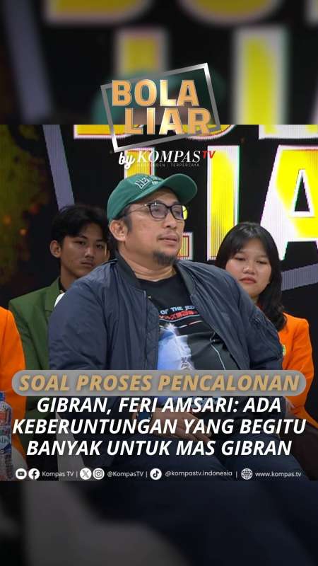 SOAL PROSES PENCALONAN GIBRAN, FERI AMSARI: ADA KEBERUNTUNGAN YANG BEGITU BANYAK...
