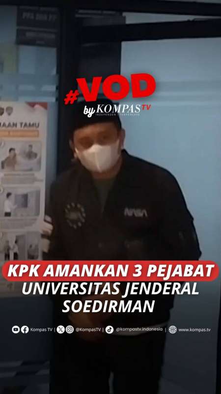 KPK AMANKAN 3 PEJABAT UNSOED