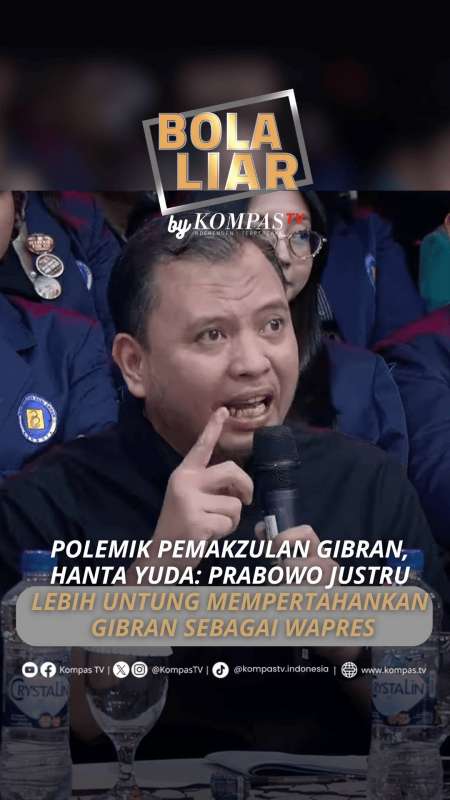 POLEMIK PEMAKZULAN GIBRAN,  HANTA YUDA: PRABOWO JUSTRU  LEBIH UNTUNG MEMPERTAHANKAN  GIBRA