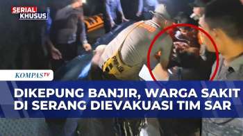 Dikepung Banjir, Warga Sakit Di Serang Terpaksa Dievakuasi Tim SAR Gabungan