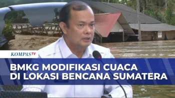BMKG Modifikasi Cuaca Di Lokasi Bencana Sumatera, Mitigasi Bencana & Jelang Nataru 2025