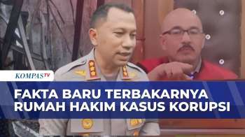 Rumah Hakim Kasus Korupsi Jalan Sumut Terbakar, Polisi Bongkar Fakta Baru