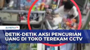 Detik-Detik Aksi Pencurian Uang Di Toko Terekam CCTV | BORGOL