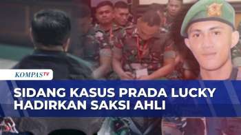 Sidang Lanjutan Kematian Prada Lucky: Saksi Ahli Pidana Militer Dihadirkan Untuk Perkuat Dakwaan