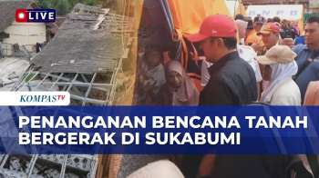 Pengungsi Tanah Bergerak Sukabumi Dialihkan Ke Kontrakan, Pemerintah Jabar Siapkan Bantuan 6 Bulan