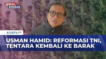 Usman Hamid Pastikan Reformasi TNI Mendesak, Harus Kembali Ke Barak & Fokus Fungsi Konstitusi