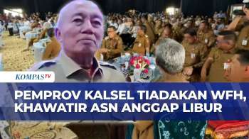 Pemprov Kalimantan Selatan Tak Terapkan WFH ASN Setiap Jumat, Gubernur Pilih Ambil Langkah ini