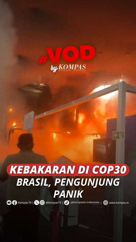 KEBAKARAN DI COP30 BRASIL, PENGUNJUNG PANIK