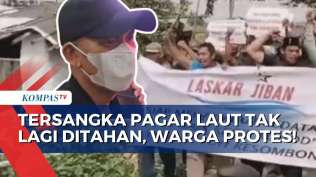 kecewa-penahanan-tersangka-pagar-laut-ditangguhkan-warga-desa-kohod-gelar-aksi-protes