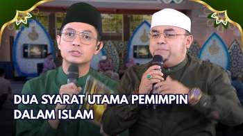 Pemimpin Adil Lahir dari Ilmu dan Akhlak | KALAM HATI
