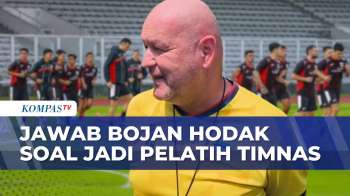 Bojan Hodak Jawab Isu Jadi Pelatih Timnas Indonesia: Tanya PSSI! | KOMPAS PETANG