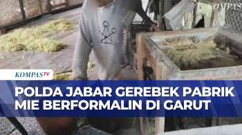 Polisi Gerebek Pabrik Mie Berbahan Formalin Dan Boraks Di Garut, Pelaku Ternyata Residivis