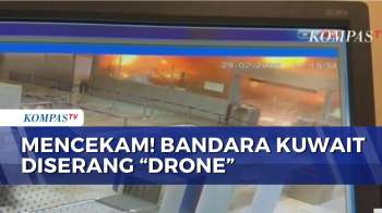 Serangan Drone Hantam Bandara Kuwait Di Tengah Ketegangan AS-Israel Vs Iran | KOMPAS PAGI