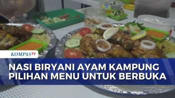 Ramadan, Nasi Biryani Ayam Kampung Jadi Menu Favorit Buka Puasa Di Jember | KOMPAS PETANG