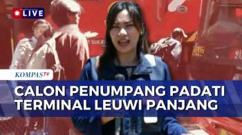 Mudik Lebaran, Keberangkatan Bus Naik 20 Persen Dari Terminal Leuwi Panjang Bandung | KOMPAS SIANG