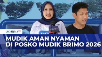 Mudik Lebaran Lebih Nyaman Di Posko Mudik BRImo | KOMPAS SIANG