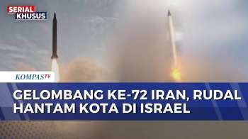 Iran Lancarkan Serangan Rudal Gelombang Ke-72 Ke Israel Dan Armada Kelima AS | KOMPAS PETANG