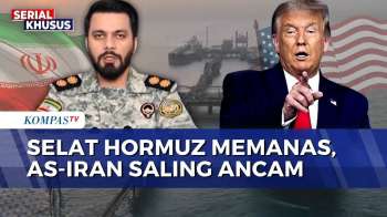Ketegangan Timur Tengah, Iran Bakal Tutup Total Selat Hormuz Pasca Diancam Trump | KOMPAS PETANG