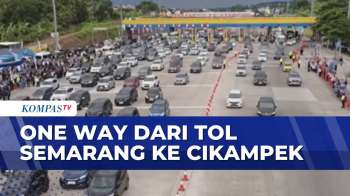 Persiapan Arus Balik Mudik, One Way Dari Tol Semarang Ke Cikampek | KOMPAS PETANG