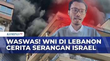 Intens! WNI Di Lebanon Ceritakan Serangan Israel Di Beirut: Tanpa Peringatan! | KOMPAS PAGI