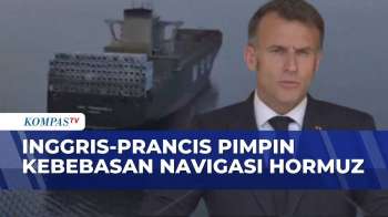 Langkah Besar! Inggris Dan Prancis Siapkan Strategi Kebebasan Navigasi Selat Hormuz