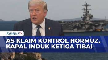 Trump Klaim Pegang Kendali Selat Hormuz! Kapal Induk Ketiga Tiba Di Timur Tengah