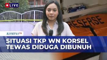 Terbaru! Situasi TKP WN Korea Selatan Diduga Dibunuh Di Bekasi, Polisi Periksa CCTV | KOMPAS PETANG