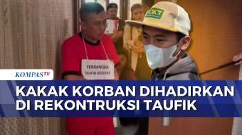 Kakak Korban Saksikan Langsung Rekonstruksi 21 Reka Adegan Penganiayaan Oleh Taufik Hidayat